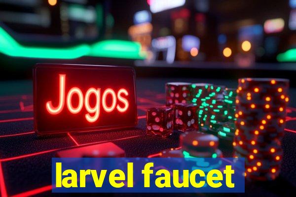 larvel faucet